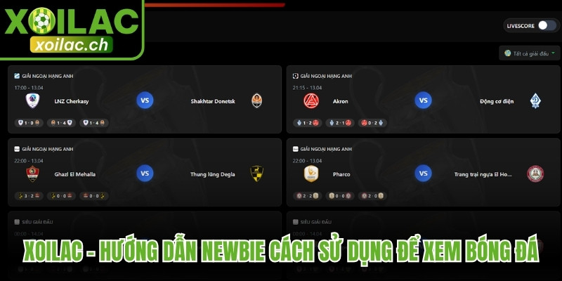 xoilac 26 - Xoilac - Hướng Dẫn Newbie Cách Sử Dụng Để Xem Bóng Đá